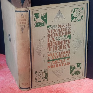 S. Y J. ÁLVAREZ QUINTERO, LA BENDITA TIERRA.