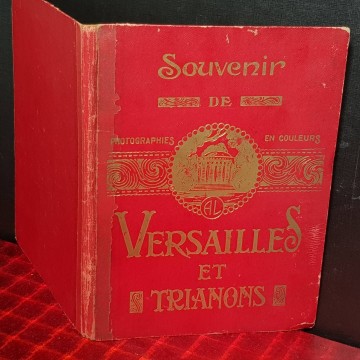 SOUVENIR DE VERSAILLES ET TRIANONS.
