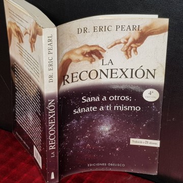LA RECONEXIÓN, ERIC PEARL.