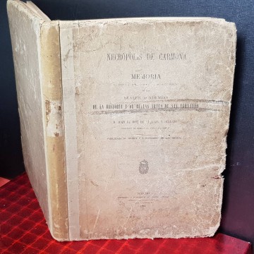 NECÓPOLIS DE CARMONA, MEMORIA, JUAN DE DIOS DE LA RADA Y DELGADO.