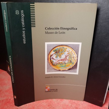 COLECCIÓN ETNOGRÁFICA DEL MUSEO DE LEÓN.