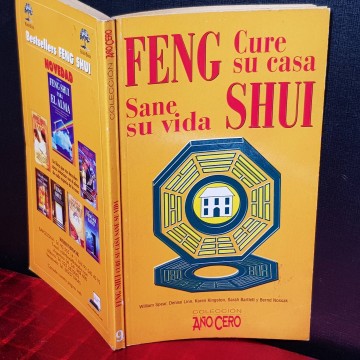 FENG SHUI, CURE SU CASA, SANE SU VIDA.