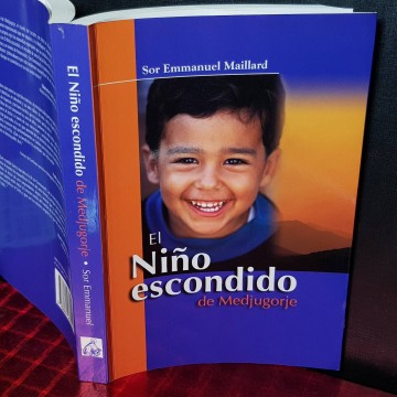EL NIÑO ESCONDIDO DE MEDJUGORJE, EMMANUEL MAILLARD (FIRMADO).