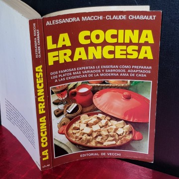 LA COCINA FRANCESA, ALESSANDRA MACCHI Y CLAUDE CHABAULT.