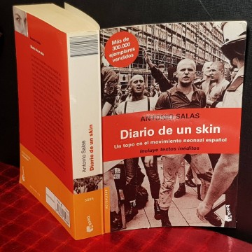 DIARIO DE UN SKIN, ANTONIO SALAS. neonazis skin heads libro infiltrado