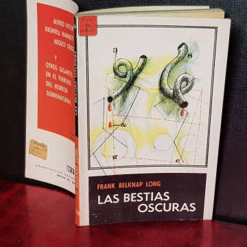 LAS BESTIAS OSCURAS, FRANK BELKNAP LONG.