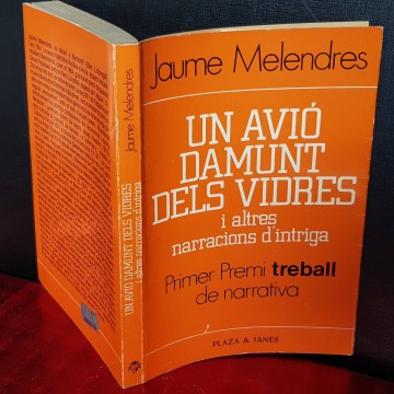 UN AVIÓ DAMUNT DELS VIDRES, JAUME MELENDRES.