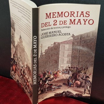 MEMORIAS DEL 2 DE MAYO, JOSÉ MANUEL GUERRERO ACOSTA.