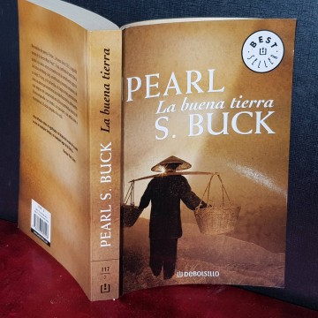 LA BUENA TIERRA, PEARL S. BUCK.