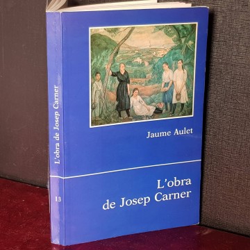 L'OBRA DE JOSEP CARNER, JAUME AULET.