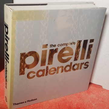 THE COMPLETE PIRELLI CALENDARS.