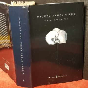 MIQUEL ÀNGEL RIERA, OBRA NARRATIVA COMPLETA.