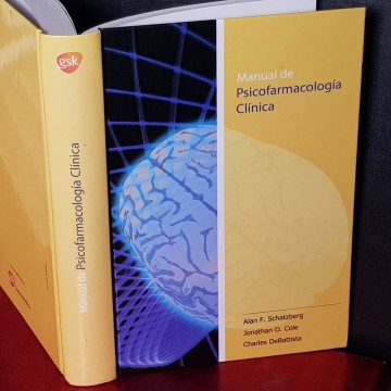 MANUAL DE PSICOFARMACOLOGÍA CLÍNICA, ALAN F. SCHATZBERG.