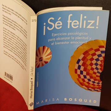 !SÉ FELIZ!, MARISA BOSQUED.