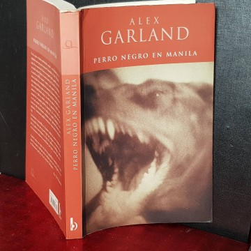 PERRO NEGRO EN MANILA, ALEX GARLAND.