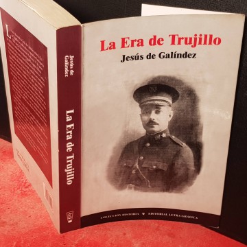 LA ERA DE TRUJILLO, JESÚS DE GALÍNDEZ.