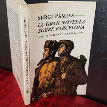 LA GRAN NOVEL.LA SOBRE BARCELONA, SERGI PÀMIES.