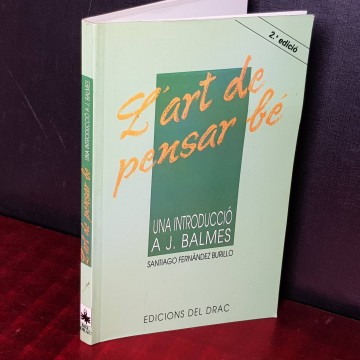 L'ART DE PENSAR BÉ, SANTIAGO FERNÁNDEZ BURILLO.