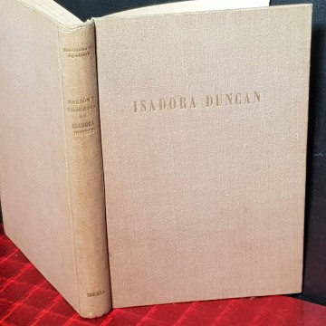 PASIÓN Y TRAGEDIA DE ISADORA DUNCAN, EMILIANO M. AGUILERA.