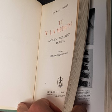 TÚ Y LA MEDICINA, K.R.V. ROQUES.