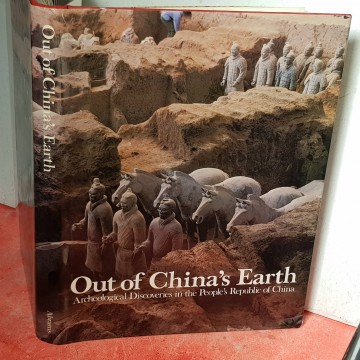 OUT OF CHINA'S EARTH, ARCHEOLOGICAL DISCOVERIES.