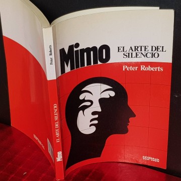MIMO, EL ARTE DEL SILENCIO, PETER ROBERTS.