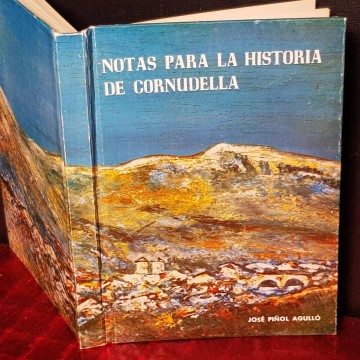 NOTAS PARA LA HISTORIA DE CORNUDELLA, JOSÉ PIOL AGULLÓ.