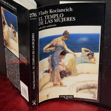 EL TEMPLO DE LAS MUJERES, VLADY KOCIANCICH.