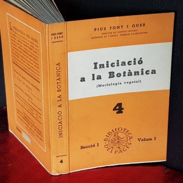 INICIACIÓ A LA BOTÀNICA, MORFOLOGIA VEGETAL, PIUS FONT I QUER.