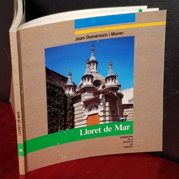 LLORET DE MAR, JOAN DOMÈNECH I MONER.