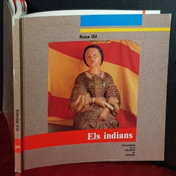 ELS INDIANS, ROSA GIL.