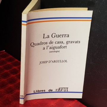 LA GUERRA, JOSEP D'ARGULLOL.