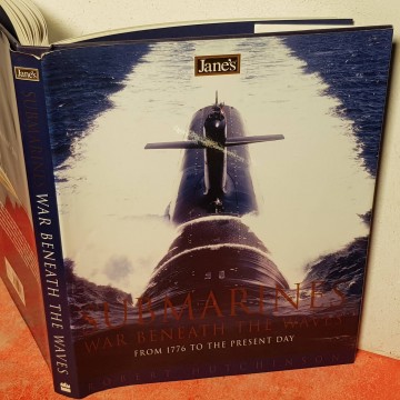 SUBMARINES, WAR BENEATH THE WAVES, ROBERT HUTCHSINON.