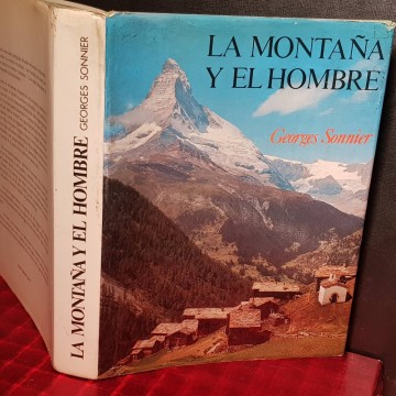 LA MONTAÑA Y EL HOMBRE, GEORGES SONNIER.