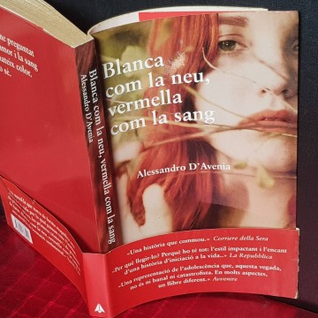 BLANCA COM LA NEU, VERMELLA COM LA SANG, ALESSANDRO D'AVENIA.