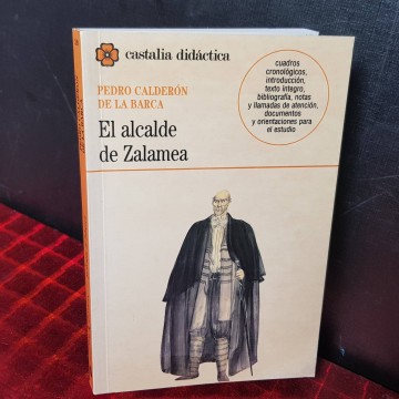 CASTALIA EL ALCALDE DE ZALAMEA, PEDRO CALDERÓN DE LA BARCA.