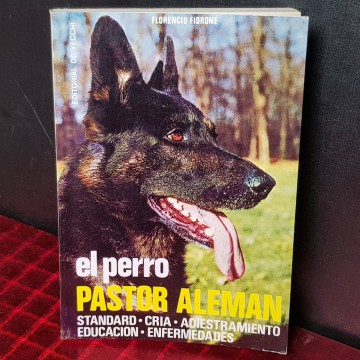 EL PERRO PASTOR ALEMÁN.