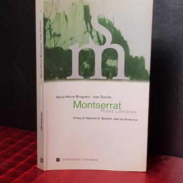 MONTSERRAT, MARIA MERCÈ BRUGUERA I JOAN DUCRÒS.