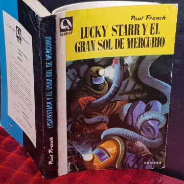 LUCKY STARR Y EL GRAN SOL DE MERCURIO, PAUL FRENCH.