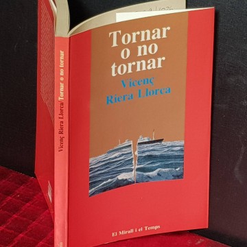 TORNAR O NO TORNAR, VICENÇ RIERA LLORCA.