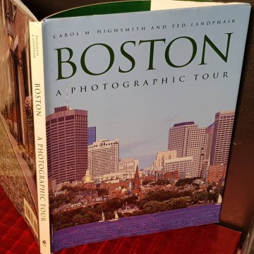 BOSTON, A PHOTOGRAPHIC TOUR, CAROL M. HIGSHMITH.