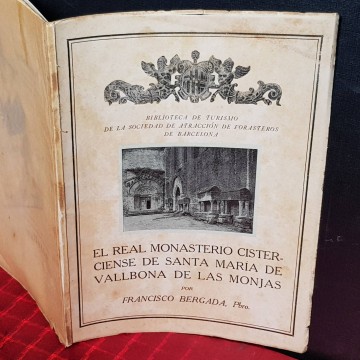 El Real Monasterio cisterciense de Santa María de Vallbona de las monjas, Francisco Bergada.