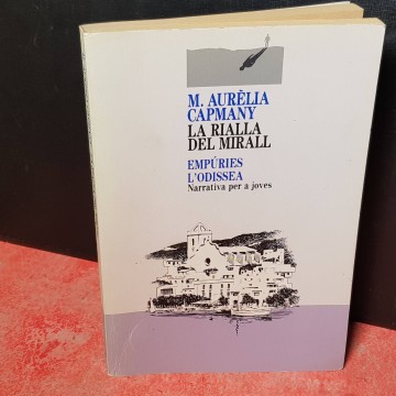 La rialla del mirall, Maria Aurèlia Capmany.