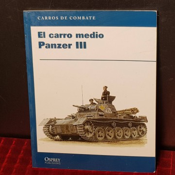 El carro medio Panzer III.