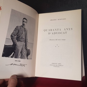 Quaranta anys d'advocat, Amadeu Hurtado.