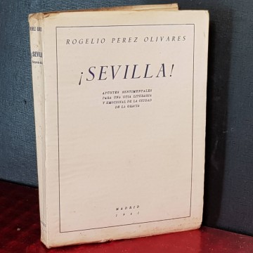 Sevilla, Rogelio Pérez Olivares.