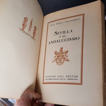 Sevilla y el andalucismo, José María Salaverria.