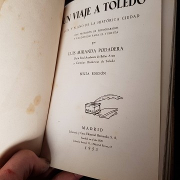 Un viaje a Toledo, Luis Miranda podadera.