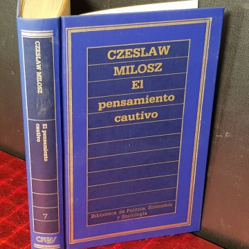 El pensamiento cautivo, Czeslaw Milosz.