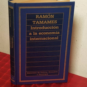 Introducción a la economía internacional, Ramón Tamames.